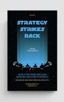 STARTEGY STRIKES BACK : HOW STAR WARS EXPLAINS MODERN MILITARY CONFLICT สตาร์วอร์สกับสงครามยุคปัจจุบัน