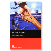MACMILLAN READERS (STARTER) : IN THE FRAME BY DKTODAY
