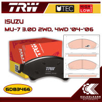 ผ้าเบรคหน้า TRW สำหรับ ISUZU MU-7 3.0D 4WD 04-06 (GDB3466)