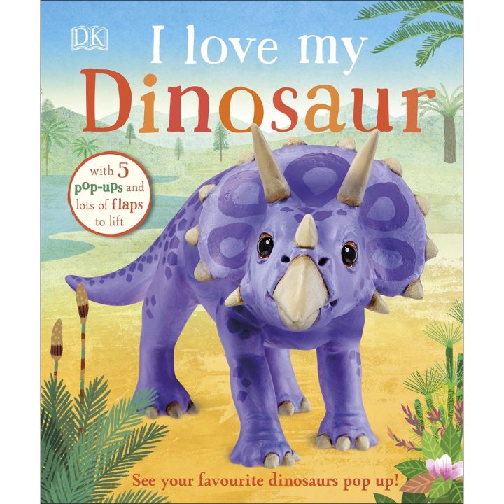 Bestseller !! >>> I Love My Dinosaur หนังสือภาษาอังกฤษ (ใหม่) พร้อมส่ง
