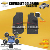 Chevrolet Colorado Single Cab ปี 2013 - ปีปัจจุบัน พรมรถยนต์Colorado พรมเข้ารูป คอยล์ ซิสเทิมแมต เย็บขอบ Blackhole Curl System Mat Edge (ชุดห้องโดยสาร)