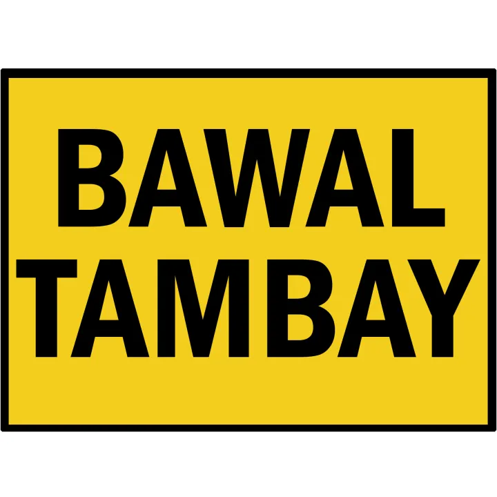 Bawal Tambay Laminated Signage Waterproof A4 Size Lazada Ph 2767
