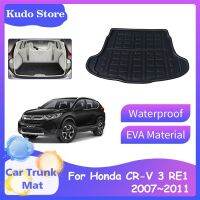 เสื่อท้ายรถสำหรับ RE7 RE5 RE1 Honda CR-V 3 CRV 2007 ~ 2011ถาดเก็บกระเป๋ากันน้ำพรมเบาะไลเนอร์กระบะอุปกรณ์เสริม