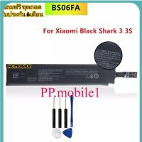 แบตเตอรี่ แท้ Xiaomi Black Shark 3 3S BSO6FA BS06FA 2360mAh ประกัน 3 เดือน แถมฟรี ชุดถอด