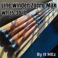 ของแท้ ราคาถูก ❗❗ คันเบ็ดตกปลา คันหมาป่า Line Winder Zorro Max รุ่นใหม่ ด้ามก๊อก กราไฟท์ Line wt 15 - 30 lb Spinning