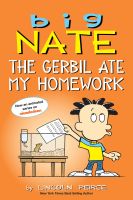 หนังสืออังกฤษใหม่ Big Nate: the Gerbil Ate My Homework (Big Nate) [Paperback]