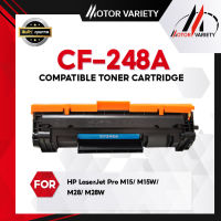 MOTOR Toner หมึกเทียบเท่า CF248A/CF248/248A/248 สำหรับ HP LaserJet Pro M15/M15w/M28/M28w/M15a/MFP M28/M16/M29/M31/MFP M28/M29/M115/M116