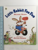 Little Rabbit Foo Foo by Michael Rosen Paperback Book หนังสือนิทานปกอ่อนภาษาอังกฤษสำหรับเด็ก (มือสอง)
