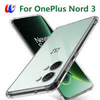 สำหรับ Oneplus Nord 3 5G เคสมือถือซิลิโคนนิ่มเคสใสหนึ่งบวก Nord3 Onepkus 1+ 3Nord CPH2491 2023 6.74นิ้วตัวครอบเคสเคส