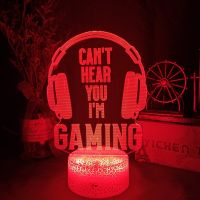 Video Games Night Light Cant Hear You Im Gaming Table Lamp for Children Headphones Game Zone Lights Cool Home Decor Gift