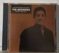 ซีดีเพลง CD NOP PONCHAMNI THE BEGINNING 1994-2001 ***ปกแผ่่นสวยสภาพดีมาก