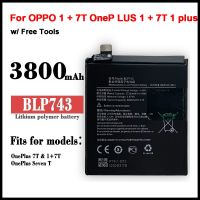 เหมาะสำหรับ OPPO 1 + 7T OneP LUS 1 + 7T 1 Plus 7T โทรศัพท์มือถือ BLP743แบตเตอรี่ Built-In Board