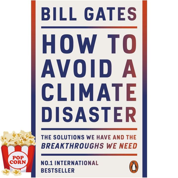 Shop Now! หนังสือภาษาอังกฤษ HOW TO AVOID A CLIMATE DISASTER: THE SOLUTIONS WE HAVE AND THE BREAKTHROUGHS WE