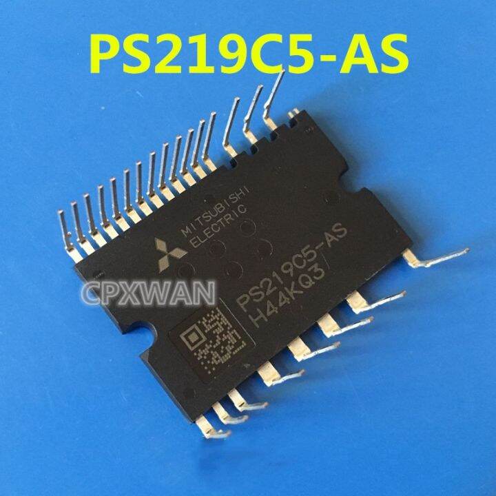 1pcs PS219C5AS PS219C5 AS inverter air conditioner IPM module New
