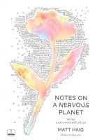 (สินค้าพร้อมส่ง)  หนังสือ   แด่เธอ บนดาวเคราะห์ช่างกังวล NOTES ON A NERVOUS PLANET