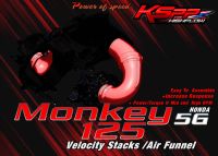 คอกรอง Monkey125 [5G] / Velocity stack -Monkey125 -Intake air pipe Monkey125 -Velocity stackMonkey125 - AirFunnel