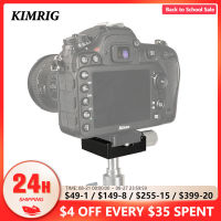 KIMRIG คลิปหนีบที่จับกล้องถ่ายรูปสำหรับขาตั้งกล้อง Dslr,ตัวหนีบทั่วไปขายึดอแดปเตอร์แผ่นฐานรองปลดเร็ว50มม.