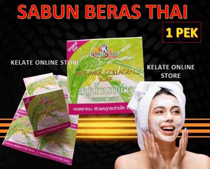 SABUN BERAS THAILAND COLLAGEN / K Brothers Rice Milk Collagen Soap ...