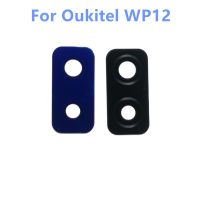 New For Oukitel WP12 Back Rear Camera Lens Glass Cover For Oukitel WP12 Phone Spare Parts Flims