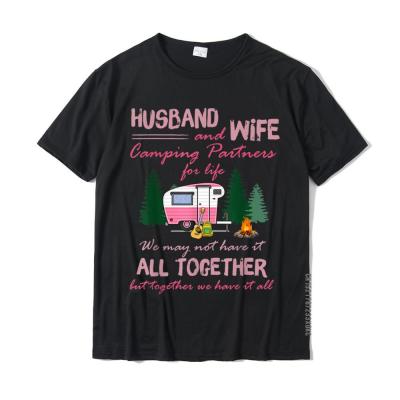 Husband And Wife Camping Partners For Life Funny Matching T-Shirt Birthday Cotton MenS T Shirt Custom Coupons Top T-Shirts