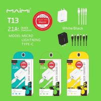 MAIMI T13 ชุดชาร์จ MAIMI หัวพร้อมสาย 2.1A MAX มีรุ่น lightning/micro/ Type-c