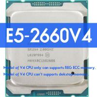 Xeon E5 2660 V4 Processor SR2N4 2.0GHz Fourteen nuclei 35M LGA 2011-3 CPU 2660V4 Atermiter DDR4 Motherboar kit xeon