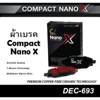 COMPACT NANO X (DEX-693) ผ้าเรคหลัง TOYOTA COROLLA ALTIS 1.6,1.8 ปี14-ON / VIOS-YARIS 1.2 G,S ปี13-ON / PRIUS 1.8 ปี13-