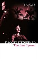 The last tycoon original English novel the last tycoon Collins classic literature