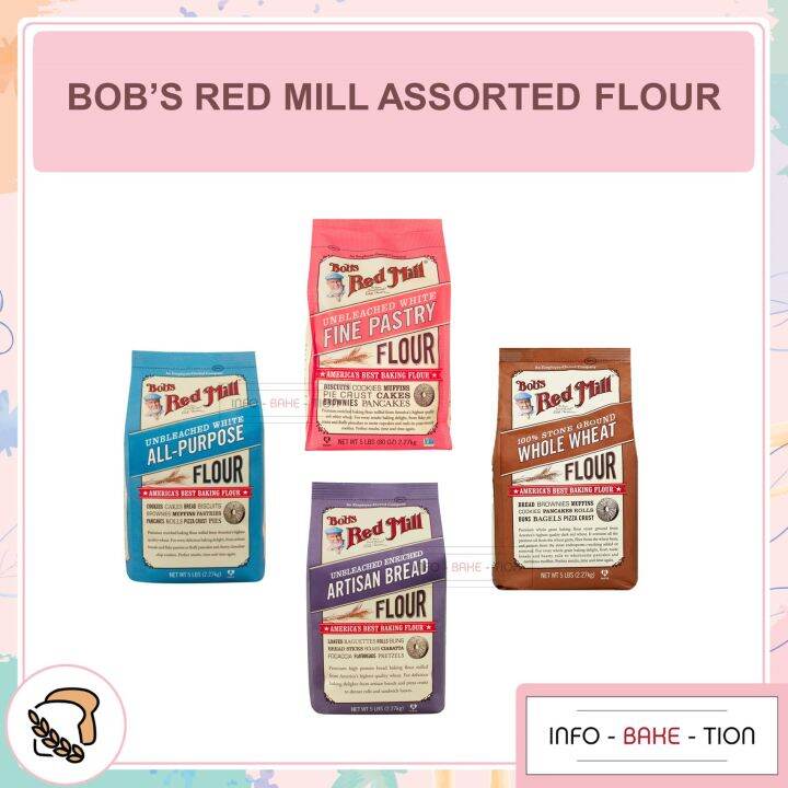 Bob's Red Mill Unbleached All Purpose White/ Fine Pastry/ Whole Wheat