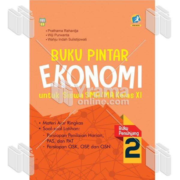 BUKU RINGKASAN MATERI DAN LATIHAN SOAL PINTAR EKONOMI SMA/MA KELAS XI ...