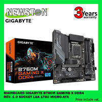 MAINBOARD (เมนบอร์ด) GIGABYTE B760M GAMING X DDR4 (REV. 1.0) (SOCKET LGA 1700) (MICRO-ATX)