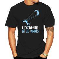 Life Begins 20 Knots Kiteboard T Shirt Designing T Shirt The Neck Slim Interesting Construction Shirt