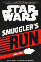 Plan for kids หนังสือต่างประเทศ Star Wars The Force Awakens: Smugglers Run: A Han Solo And Chewbacca Adventure ISBN: 97814052778