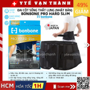 Đai Cột Sống Bonbone Pro Hard SlimHỗ Trợ Điều Trị Bệnh Lý Cột Sống