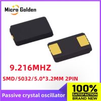 (10 ชิ้น) 9.216M 9.216MHZ 5032 5.0 * 3.2mm SMD Passive Crystal Oscillator 2pin Ceramic Crystal Oscillator Resonator 5.0X3.2MM