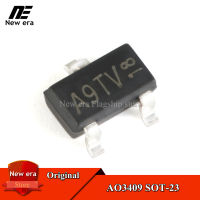 10Pcs Original AO3409 SOT-23 3409 SOT23 30V/-2.6A MOSFET P-Channel ใหม่เดิม