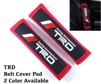 ราคาต่อ 2 ชิ้น ปลอกนวมหุ้มเบลท์  แต่งโตโยต้า ประดับยนต์ TOYOTA RED TRD 2pcs Fabric Sponge Car Seat Belt Cover Case Shoulder