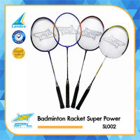 SPORTLAND ไม้แบดมินตัน ไม้แบด SPL Badminton Racket Super Power SL002 (150)