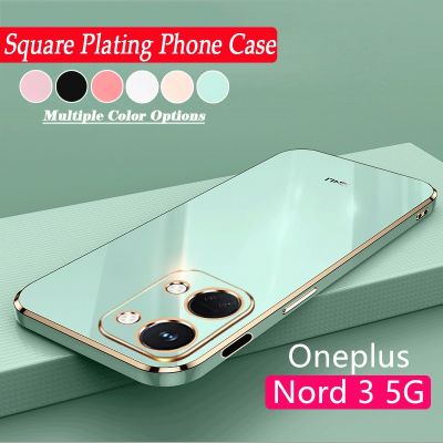 เคสมือถือชุบโลหะสี่เหลี่ยมสำหรับ OnePlus Nord 3 5G สำหรับ Oneplus Nord3 2023ป้องกันเลนส์กล้องฝาหลังซิลิโคนนิ่มกันกระแทก