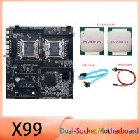 X99 Dual-Socket Motherboard Dual-Socket Motherboard LGA2011-3 Dual CPU Support RECC DDR4 Memory with 2XE5 2609 V3 CPU+SATA Cable+Switch Cable