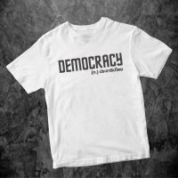 (?พร้อมส่งเสื้อเฮีย?) เสื้อDEMOCRACYเสื้อยืดการเมืองผ้าCotton100% ใส่สบายผ้าดีมว๊ากก มีทั้งเสื้อขาว และ เสื้อดำ