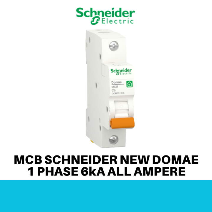 MCB NEW DOMAE 1P 2A 4A 6A 10A 16A 20A 25A 32A Schneider MCB 1 Phase 6KA ...