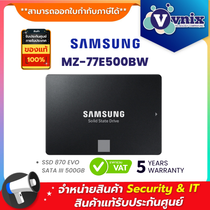 MZ-77E500BW Samsung SSD 870 EVO SATA III 500GB By Vnix Group | Lazada.co.th