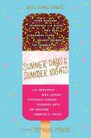 หนังสืออังกฤษใหม่ Summer Days and Summer Nights : Twelve Summer Romances [Paperback]