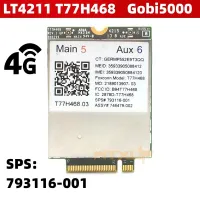 4G Module for HP LT4211 LTE/EV-DO/HSPA+ WWAN Card T77H468 Gobi5000 M.2 EliteBook 820 840 850 G2 810 G3 Zbook14 15U G2