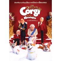 แผ่น DVD หนังใหม่ The Queens Corgi จุ้นสี่ขา หมาเจ้านาย (เสียง ไทย/อังกฤษ ซับ ไทย/อังกฤษ) หนัง ดีวีดี