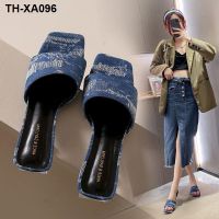 A flip flops female the new denim with thick square head cool slippers han edition high appearance outside big yards for womens shoes to