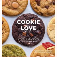 Doing things youre good at. ! &amp;gt;&amp;gt;&amp;gt; Cookie Love : Over 30 Delicious Cookie Recipes [Hardcover] หนังสืออังกฤษมือ1(ใหม่)พร้อมส่ง