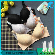 Đồ lót nữ, áo lót nữ Thái Lan không gọng đệm dày 5cm cao cấp Anny T09 ôm