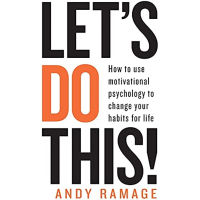 [หนังสือ] Lets Do This!: How to use psychology change your habits Andy Ramage the power of habit english bookf